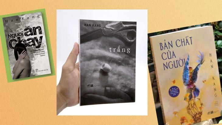 collage-17285605715001094261524 Ba cuốn sách xuất bản ở Việt Nam của Han Kang, tác gia Hàn Quốc đầu tiên đoạt giải Nobel - Ảnh 1.